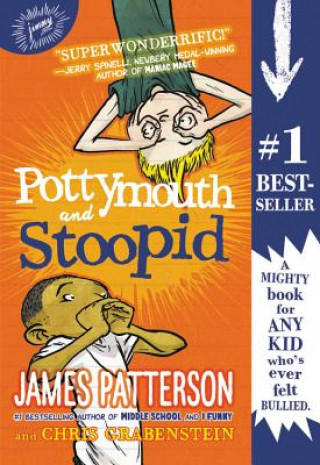 Kniha Pottymouth and Stoopid James Patterson