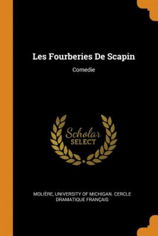 Kniha Les Fourberies de Scapin Moliere