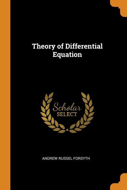 Carte Theory of Differential Equation ANDREW RUSSEL FORSYTH