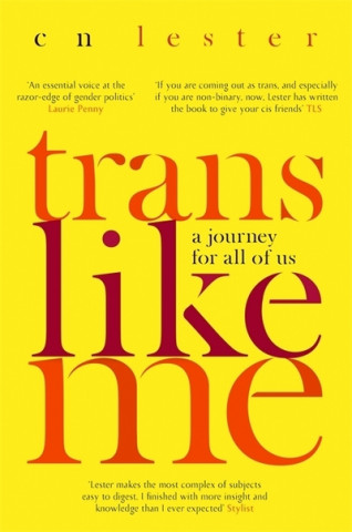 Knjiga Trans Like Me CN Lester