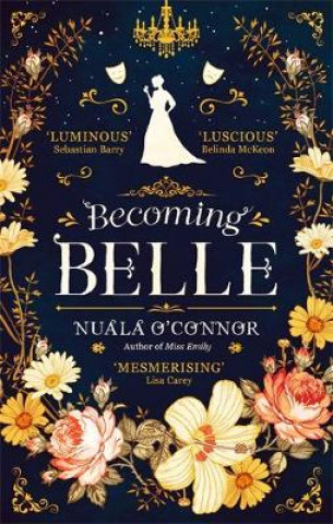 Buch Becoming Belle Nuala O'Connor