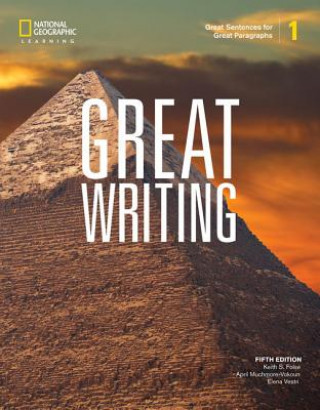 Książka Great Writing 1: Great Sentences for Great Paragraphs Keith S Folse