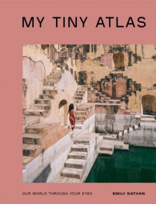 Книга My Tiny Atlas Emily Nathan