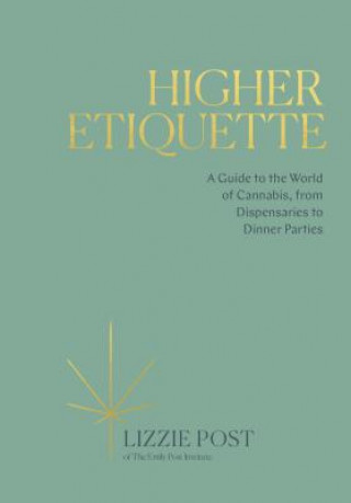 Kniha Higher Etiquette Lizzie Post