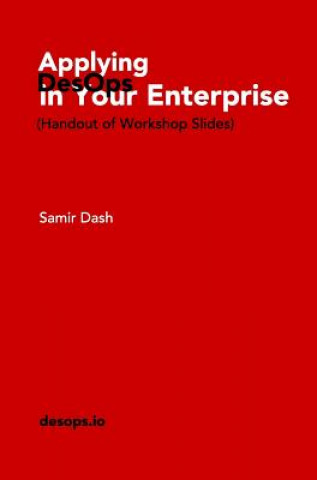 Könyv Applying DesOps in Your Enterprise Samir Dash