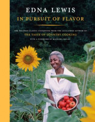 Livre In Pursuit of Flavor Edna Lewis