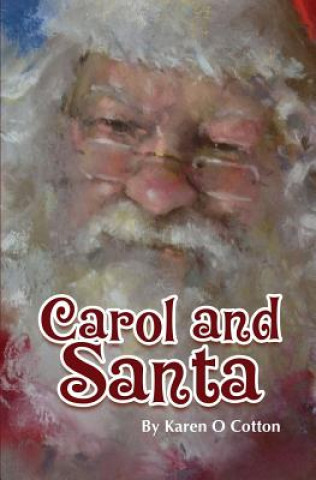 Buch Carol and Santa Karen Cotton