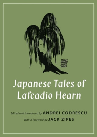 Carte Japanese Tales of Lafcadio Hearn Lafcadio Hearn
