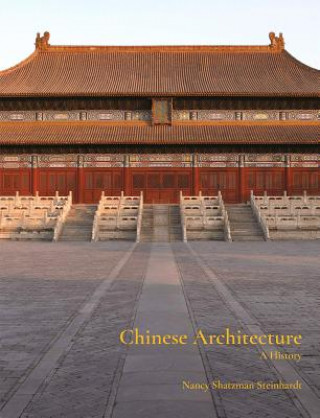 Könyv Chinese Architecture Nancy Steinhardt