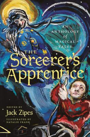 Könyv Sorcerer's Apprentice Jack Zipes