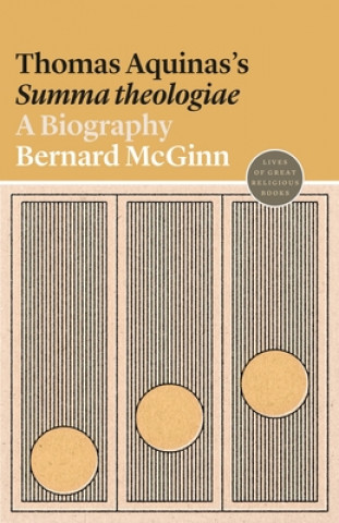 Könyv Thomas Aquinas's Summa theologiae Bernard Mcginn