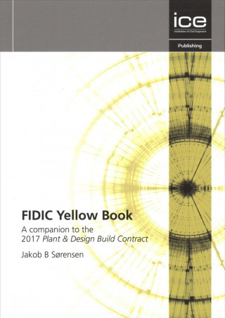 Kniha FIDIC Yellow Book Jakob Sorensen