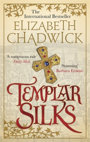 Kniha Templar Silks Elizabeth Chadwick