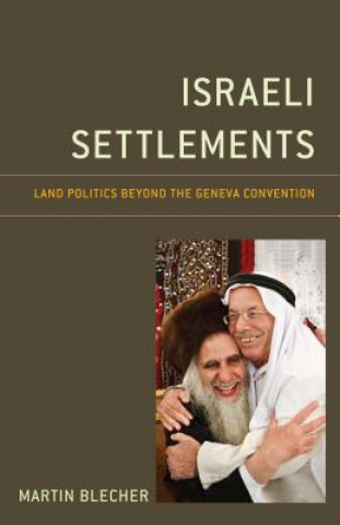 Knjiga Israeli Settlements Martin Blecher