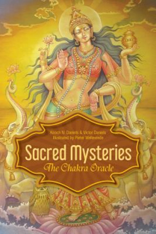 Carte Sacred Mysteries: The Chakra Oracle Kooch N. Daniels