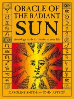 Nyomtatványok Oracle of the Radiant Sun: Astrology Cards to Illuminate Your Life Caroline Smith