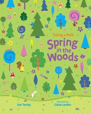 Könyv Spring in the Woods Sue Tarsky