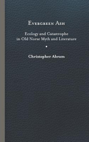 Kniha Evergreen Ash Christopher Abram