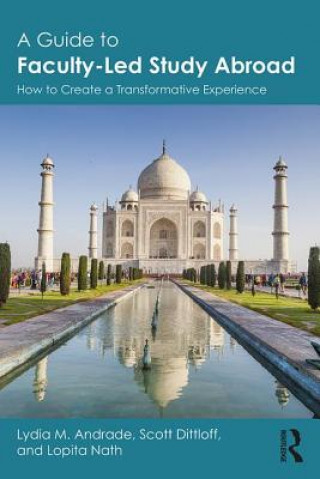 Книга Guide to Faculty-Led Study Abroad Andrade