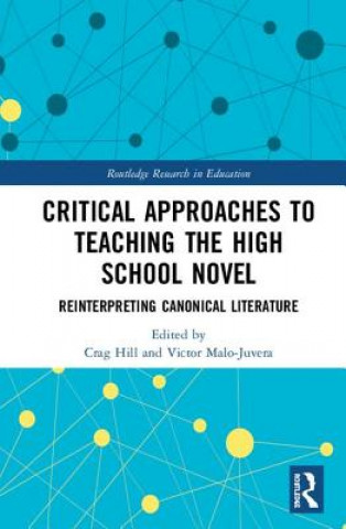 Carte Critical Approaches to Teaching the High School Novel 