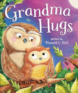 Carte Grandma Hugs Hannah C. Hall