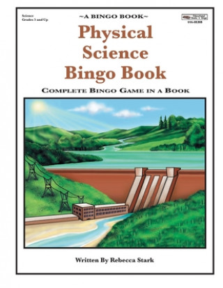 Книга Physical Science Bingo Book: Complete Bingo Game In A Book Rebecca Stark