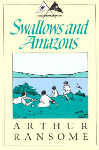 Knjiga Swallows and Amazons Arthur Ransome