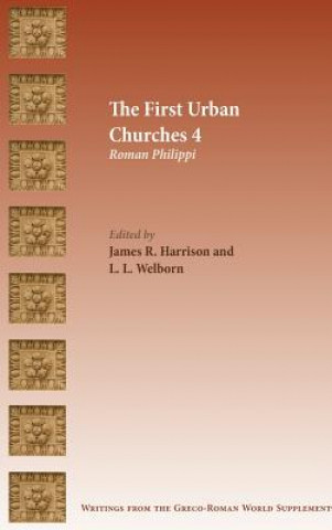 Книга First Urban Churches 4 JAMES R. HARRISON