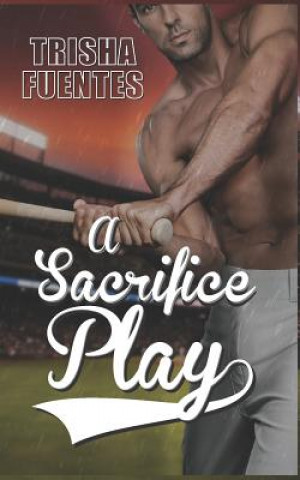 Könyv A Sacrifice Play Trisha Fuentes