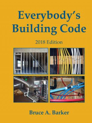 Buch Everybody's Building Code Bruce Barker