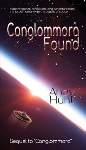 Kniha Conglommora Found Andy Hunt