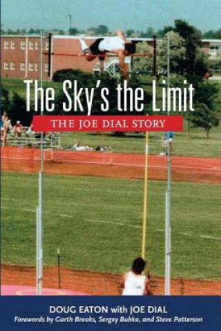 Knjiga Sky's the Limit Doug Eaton