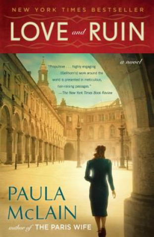 Libro Love and Ruin Paula McLain