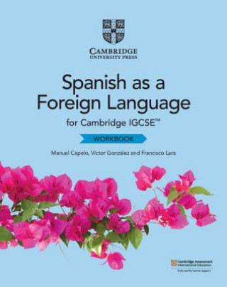 Kniha Cambridge IGCSE (TM) Spanish as a Foreign Language Workbook Manuel Capelo