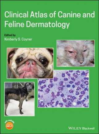 Книга Clinical Atlas of Canine and Feline Dermatology Kimberly S. Coyner