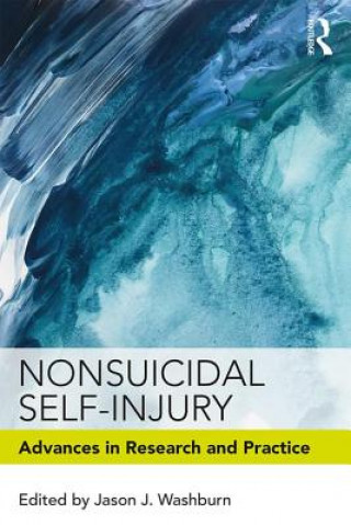 Kniha Nonsuicidal Self-Injury Jason J. Washburn