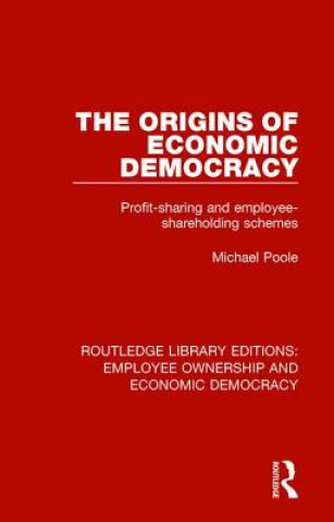 Kniha Origins of Economic Democracy Poole