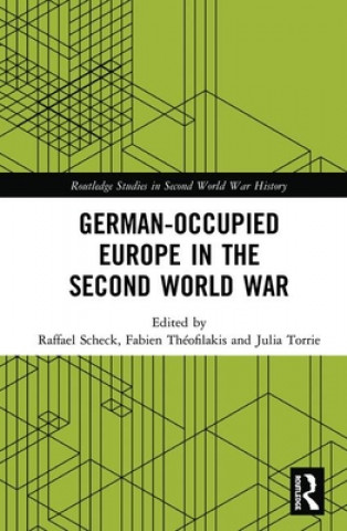 Βιβλίο German-occupied Europe in the Second World War Raffael Scheck
