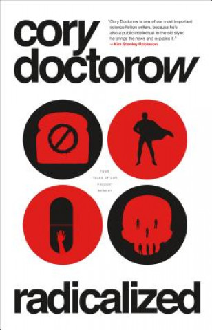 Kniha Radicalized Cory Doctorow