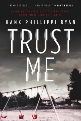 Könyv TRUST ME Hank Phillippi Ryan