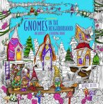 Könyv Zendoodle Coloring Presents Gnomes in the Neighborhood: An Artist's Coloring Book Denyse Klette