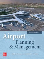 Könyv Airport Planning & Management, Seventh Edition Seth Young