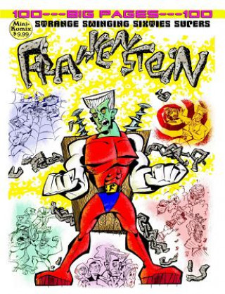 Książka Strange Swinging Sixties Supers: Frankenstein Mini Komix