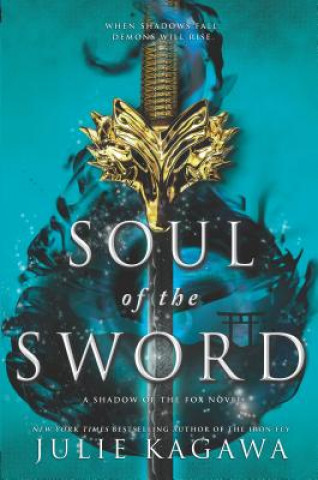 Carte Soul of the Sword Julie Kagawa