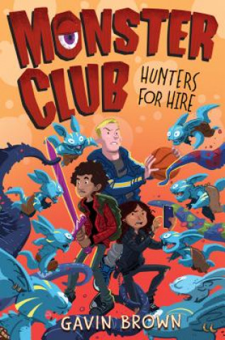 Carte Monster Club: Hunters for Hire Gavin Brown
