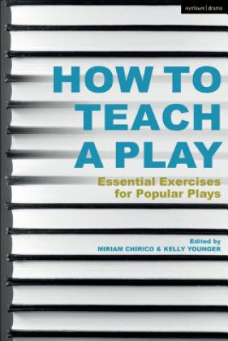 Carte How to Teach a Play Miriam M. Chirico