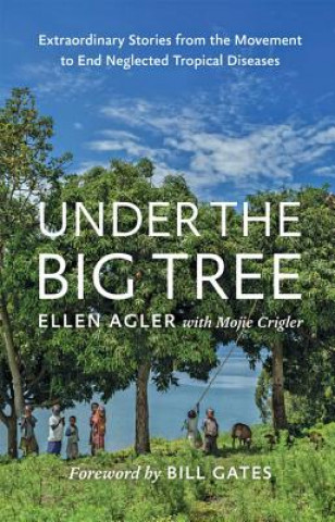 Книга Under the Big Tree Ellen Agler
