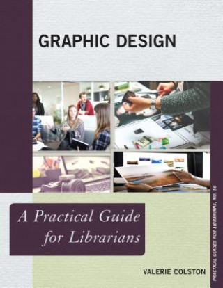Kniha Graphic Design Valerie Colston