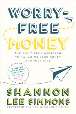 Könyv Worry-Free Money Shannon Lee  Simmons