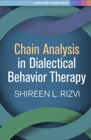 Kniha Chain Analysis in Dialectical Behavior Therapy Rizvi